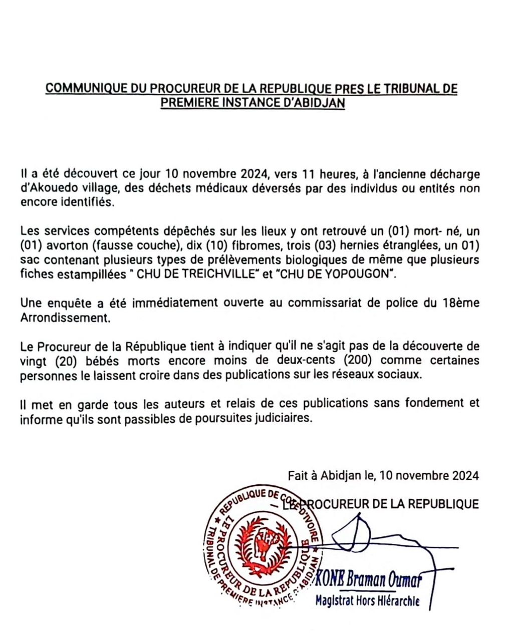 Affaire " 20 corps de bébés découverts à la poubelle d'Akouédo/ Le procureur de la République dément